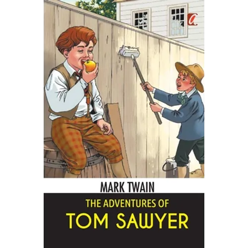 The Adventures of Tom Sawyer