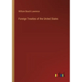 Foreign Treaties of the United States