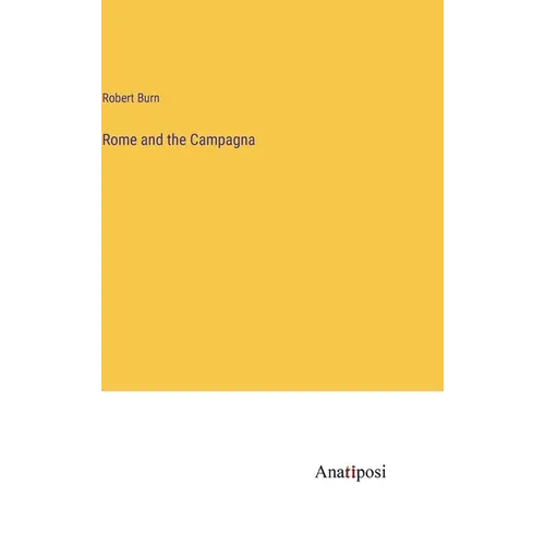 Rome and the Campagna