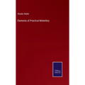 Elements of Practical Midwifery