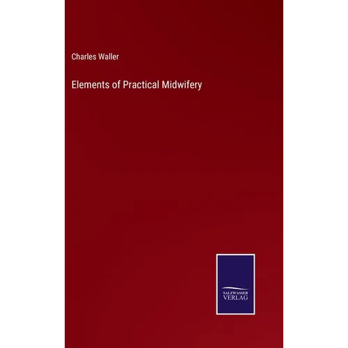Elements of Practical Midwifery