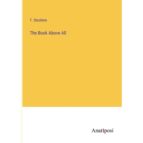 The Book Above All
