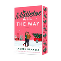 Mistletoe All the Way
