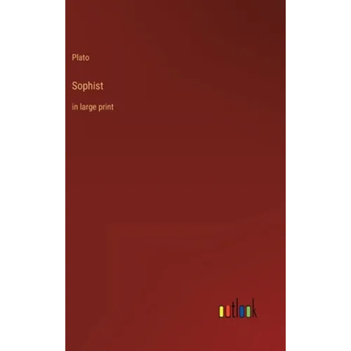 Sophist: in large print