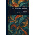 The Burning World