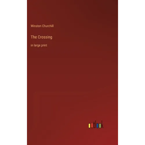 The Crossing: in large print