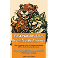 First Nations Tales From North America