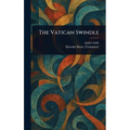 The Vatican Swindle