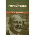 The Pothunters