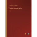 A Ramble Round the World: Vol. II