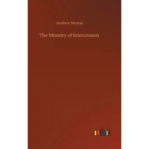 The Ministry of Intercession
