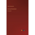 Crime and Punishment: in large print