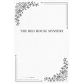 The Red House Mystery