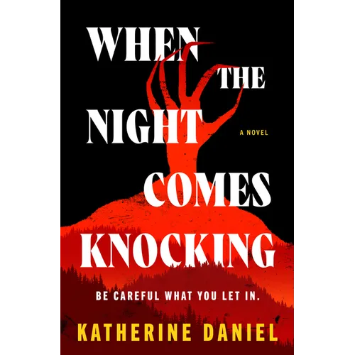When the Night Comes Knocking