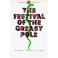 The Festival of the Greasy Pole