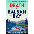 Death at Balsam Bay