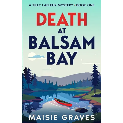Death at Balsam Bay