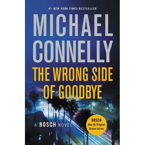 The Wrong Side of Goodbye