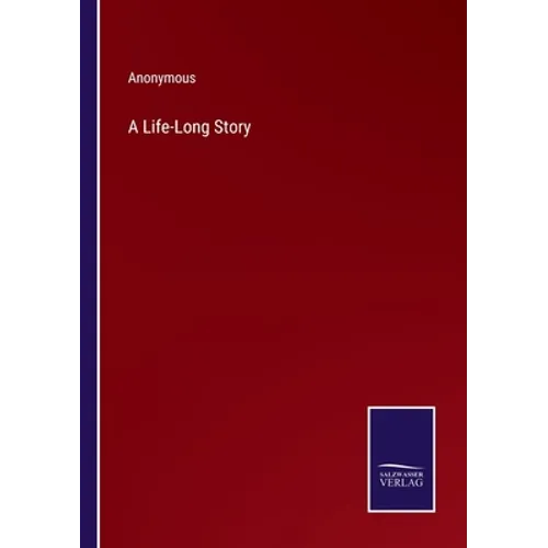 A Life-Long Story