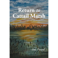 Return to Cattail Marsh