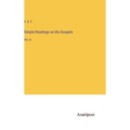 Simple Readings on the Gospels: Vol. II