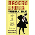 Arsene Lupin Vs. Herlock Sholmes