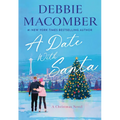 A Date with Santa: A Christmas Novel