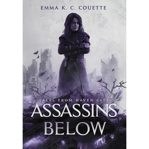 Assassins Below: Tales from Haven City