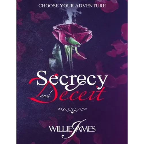 Secrecy and Deceit