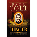 Lunger: The Doc Holliday Story