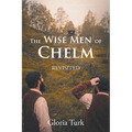 The Wise Men of Chelm: Revisited