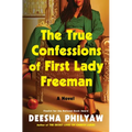 The True Confessions of First Lady Freeman