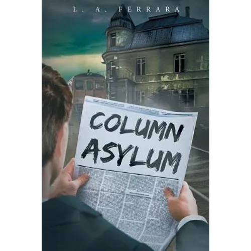 Column Asylum