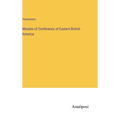 Minutes of Conference of Eastern British America