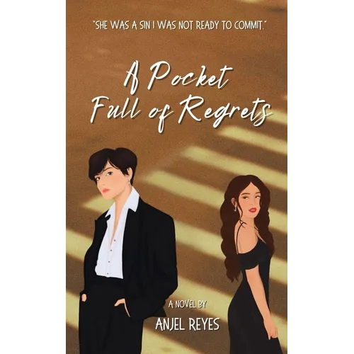 A Pocket Full of Regrets