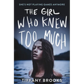 The Girl Who Knew Too Much