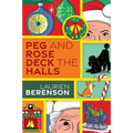 Peg and Rose Deck the Halls
