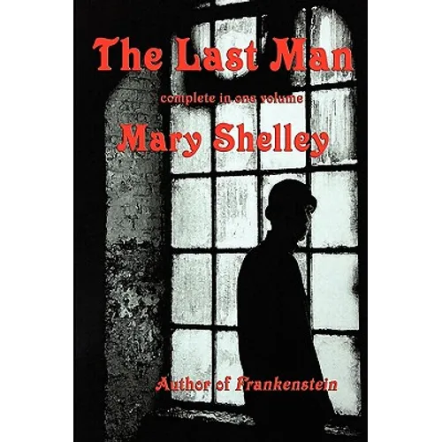The Last Man: A GR Press Classic