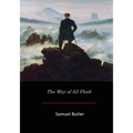 The Way of All Flesh