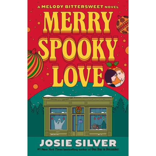 Merry Spooky Love: A Melody Bittersweet Novel