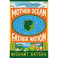 Mother Ocean Father Nation