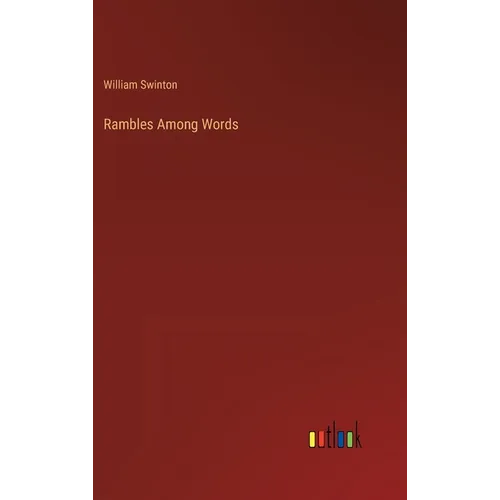 Rambles Among Words