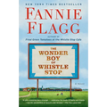 The Wonder Boy of Whistle Stop