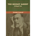 The Secret Agent: A Simple Tale