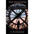 The Innkeeper on the Edge of Paris