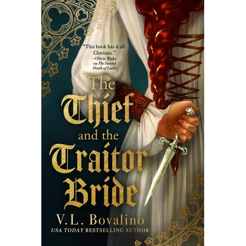 The Thief and the Traitor Bride