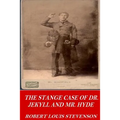 The Strange Case of Dr. Jekyll and Mr. Hyde