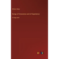 Songs of Innocence and of Experience: in large print