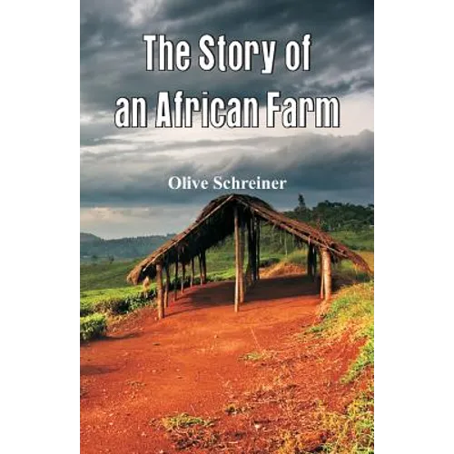 The Story of an African Farm