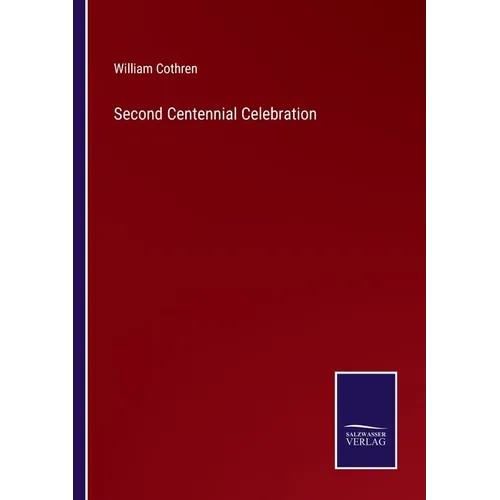Second Centennial Celebration